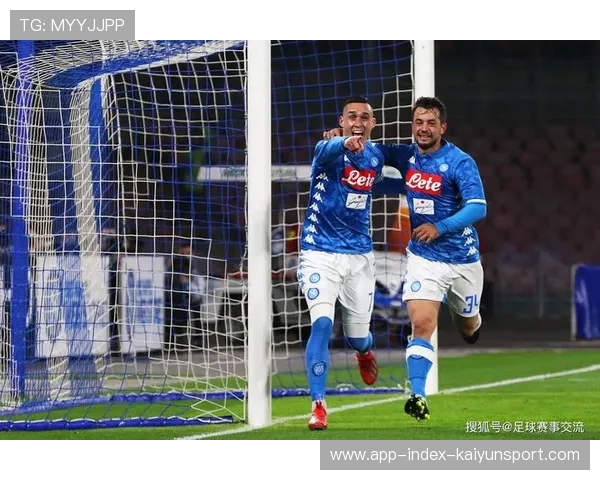 那不勒斯中场渗透让禁区生乱象